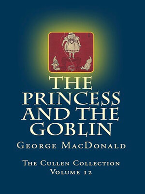 cover image of The Princess and the Goblin